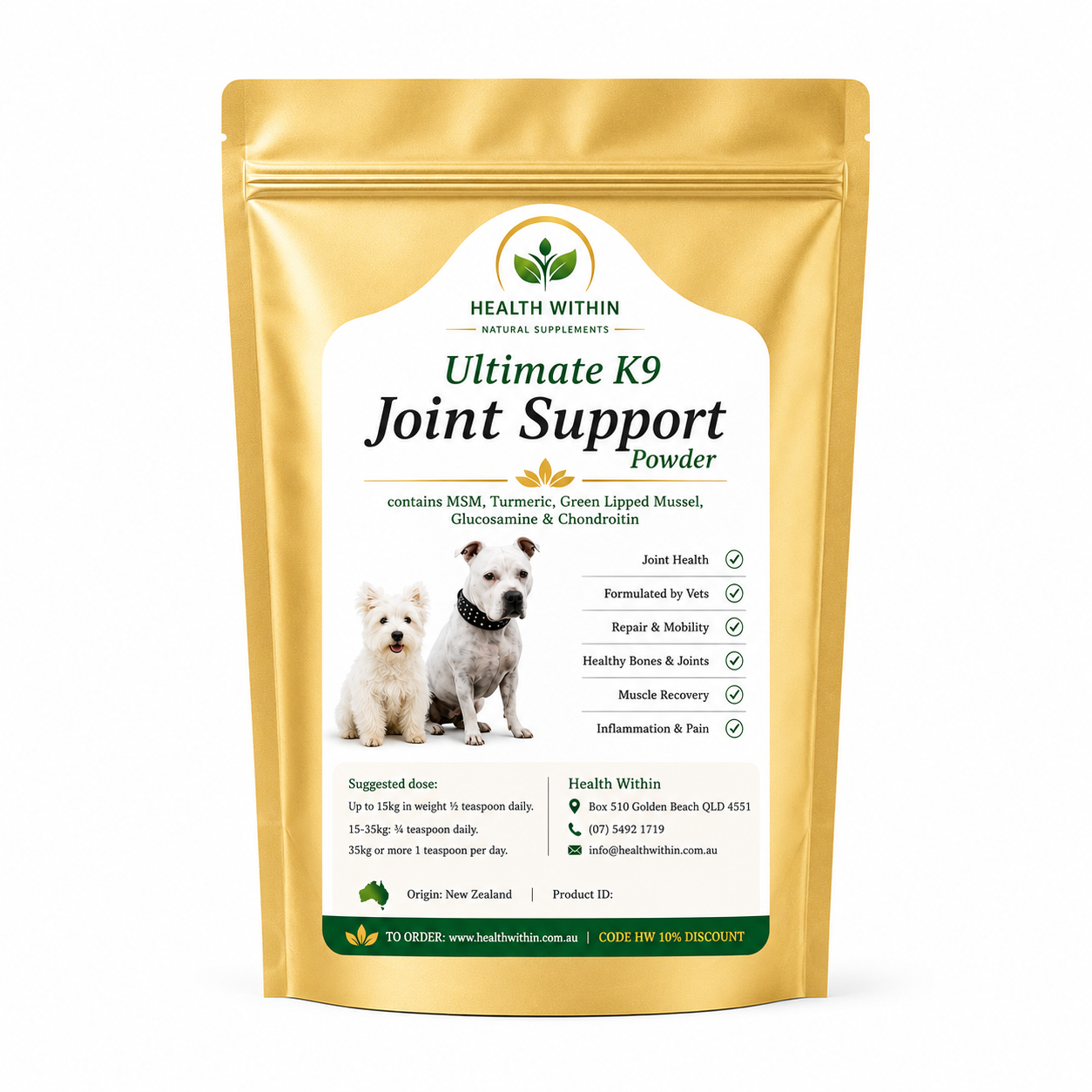 Health Within K9 Ultimate Joint Support Powder – advanced dog joint supplement with MSM, Glucosamine, Chondroitin, Green Lipped Mussel, Turmeric and Rosehip in a gold resealable pouch